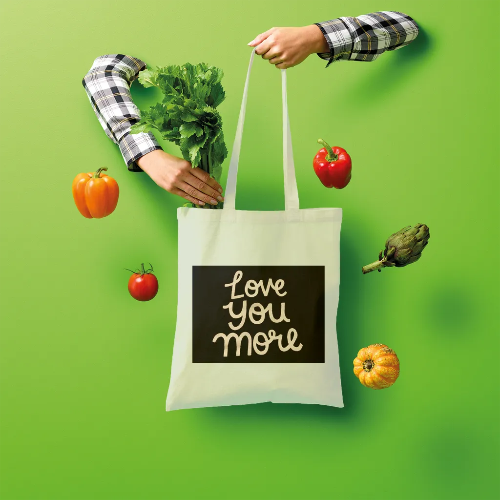 Love You More Shopper Tote Bag